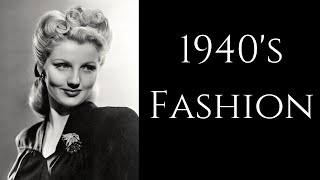 1940's FASHION- FASHION HISTORY SESSIONS