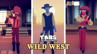 TABS Wild West Campaign - All Levels Walkthrough (Totally Accurate Battle Simulator)