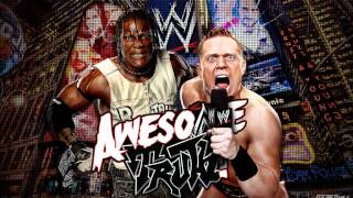 The Miz & R-Truth 3rd WWE Theme Song - The Awesome Truth