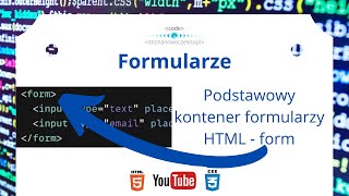 Formularze - Podstawowy kontener formularzy HTML - form | Forms - Basic HTML form container - form