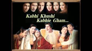 Kabhi Khushi Kabhi Gham (OST) - Kabhi Khushi Kabhi Gham (sad Version 2)