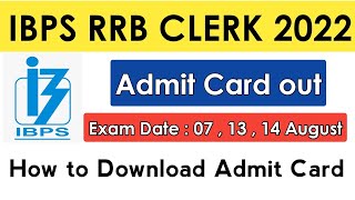 IBPS RRB Clerk 2022 || Admit Card Out || How to download Admit Card