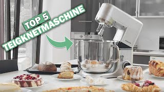 Besten Teigknetmaschine im Vergleich | Top 5 Teigknetmaschine Test