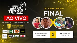 FINAL MISTA D - MARCUS VINICIUS / DANI ABREU X ISMAEL VIANA / TALIA PLATT