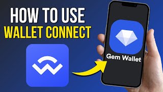 How to Connect Gem Wallet to Any DApp with WalletConnect