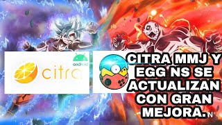 CITRA MMJ Y EGG NS SE ACTUALIZAN CON GRAN MEJORA🔥