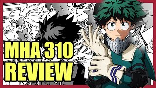 Deku Approaching MAX Power! | My Hero Academia Chapter 310 Review (The Legend of Deku Continues!)