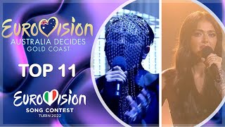 Eurovision 2022 Australia 🇦🇺 Decides Top 11