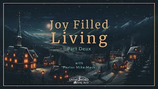 Joy Filled Living part 2