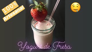 ♥ YOGURT DE FRESA ♥ 100% ARTESANAL COMO PREPARAR (SIN YOGURTERA) - RECETA FÁCIL MUY SALUDABLE