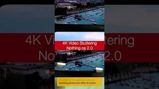 4K Video stucks after Nothing OS 2.0 in Nothing Phone 1