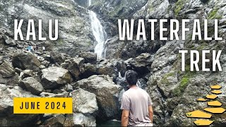 Kalu Waterfall Trek😍 - The beauty of GOD"S VALLEY👌 | Kalu Waterfall Detail Information II Vlog 139