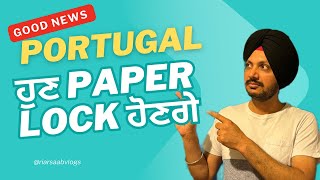 Good News ! Portugal ਸਭ ਦੇ Paper Lock ਹੋਣਗੇ || NIF NISS Mandatory || Riar Saab Vlogs