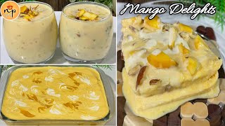 3 New Mango Delight Recipes | Mango Recipes 2024 | New Recipes |