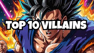 Dragon Ball: The Top 10 Best Villains in the Franchise