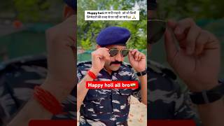 #happyholi #happyholi2024 #youtubeshorts #shortvideo #shots #viral #motivation #jaihind #faujistatus