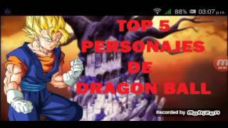 Los 5 mejores personajes de dragón ball z