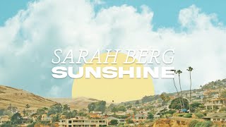 Sarah Berg - Sunshine [Offical Visualizer]