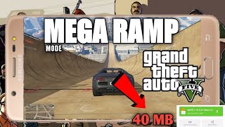 GTA V CAR RAMP MODE💯🔥 |40 MB ONLY| |DOWNLOAD| |TechAndTips|