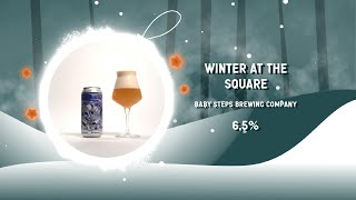 19  December OELELSKER | Winter At The Square | Baby Steps Brewing