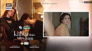 Kabhi Main Kabhi Tum Episode 23 Teaser  | Kabhi Main Kabhi Tum Episode 23 Promo | #kabhimainkabhitum