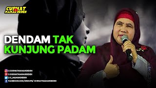 Dendam Tak Kunjung Selesai - Tausiyah Mamah Dedeh