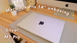 👩🏻‍💻✨ Macbook Pro 14" Silver unboxing (M1 Pro)