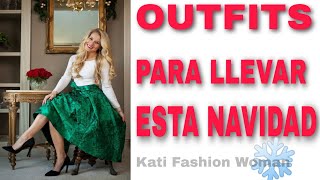 VISTE CON ESTILO ESTA NAVIDAD ❄️ LOS MEJORES OUFITS PARA CELEBRAR