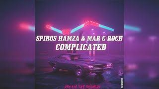 Spiros Hamza & Mar G Rock - Complicated