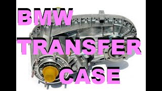 BMW VTG 54C4 5463 Transfer Case Issues