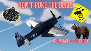 Grumman F8F-1 Bearcat - Don't Poke The Bear!