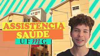 ASSISTÊNCIA Á SAÚDE GRATUITA  NA UFMG - Como você pode conseguir? + Detalhes