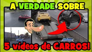 A verdade sobre 5 vídeos fakes envolvendo carros!