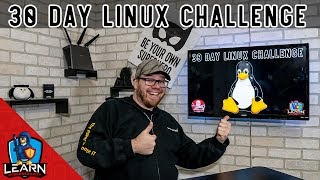 Learning Linux for Cybersecurity - 30 Day Linux Challenge