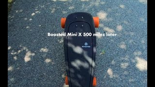 Boosted Mini X 500 miles later