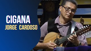 CIGANA | JORGE CARDOSO | BRASIL ENCANTO