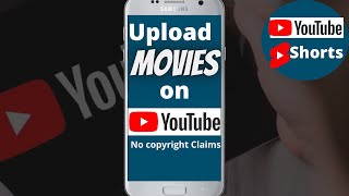 How to Upload Movies to YouTube without Copyright 2021 #Shorts