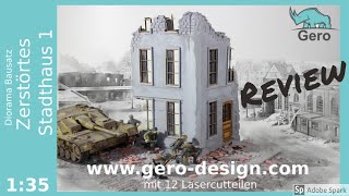 Gero Design - Zerstörtes Stadthaus 1 - Kit Review