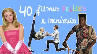 40 filmes felizes e BONS para ver na quarentena!