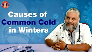 Causes of Common Cold in winters | Dr. R.S Bhatia | Mahavir International Delhi