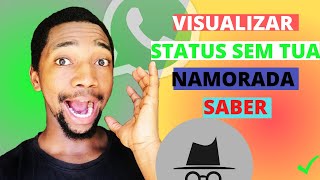 ✅[APRENDA EM 1 MINUTO]Como bisbilhotar status sem a pessoa saber que visualizei o status dela👌