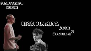 Azahriah x DESH-Kicsi Juanita Slowed + Reverb