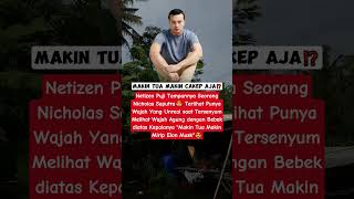 Pesona Nicholas Saputra makin tua makin cakep aja‼️#nicholassaputra #artis #trending