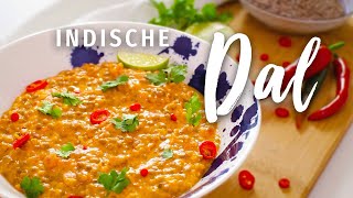 Einfaches Dal Rezept mit Kokosmilch | EINFACH und SUPER CREMIG!