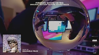 Emanuele Frusi - Firenze Sotto Vetro OMPS (Official teaser)