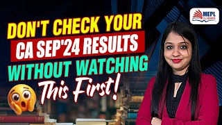 Don't Check Your CA Sep'24 Results ❌ Without Watching This First 👀 | MEPL-Divya Agarwal Mam