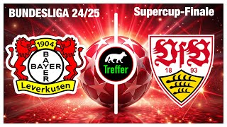 Supercup Bayer Leverkusen–VfB Stuttgart Finale: Prognose & Tipp✅