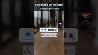 Liderazgo con Empatía 🤝: Secretos de la Psicología Empresarial para el Éxito 💼