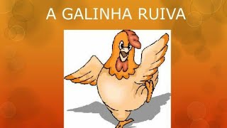 A GALINHA RUIVA