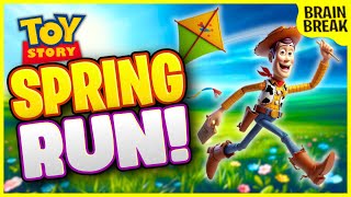 ☀️Toy Story Spring Run! ☀️ Spring Brain Break ☀️ Just Dance ☀️ GoNoodle ☀️ Freeze Dance